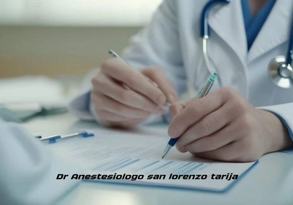 dr anestesiologo san lorenzo tarija