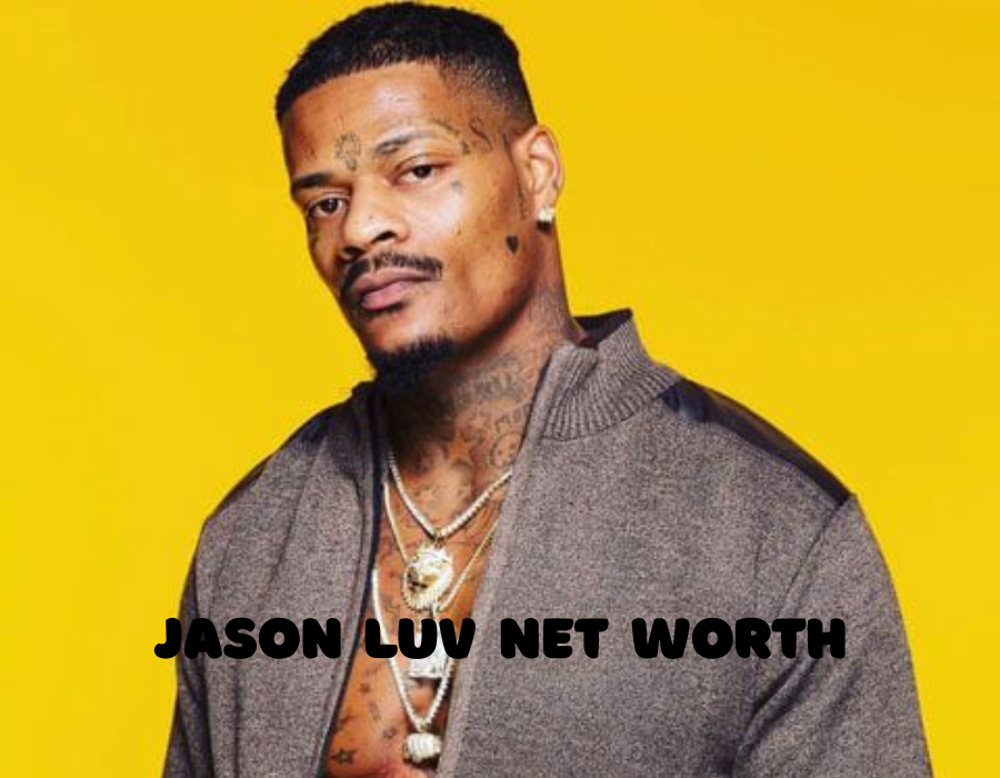 jason luv net worth