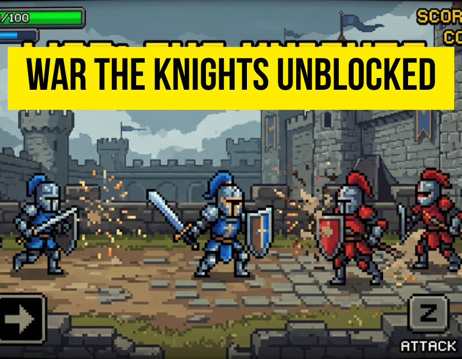 war the knights unblocked
